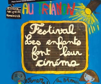 Les enfants font leur cinéma à Paris du 31 mai au 16 juin