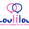 Loulilou : une société spécialisée dans le langage des tout-petits